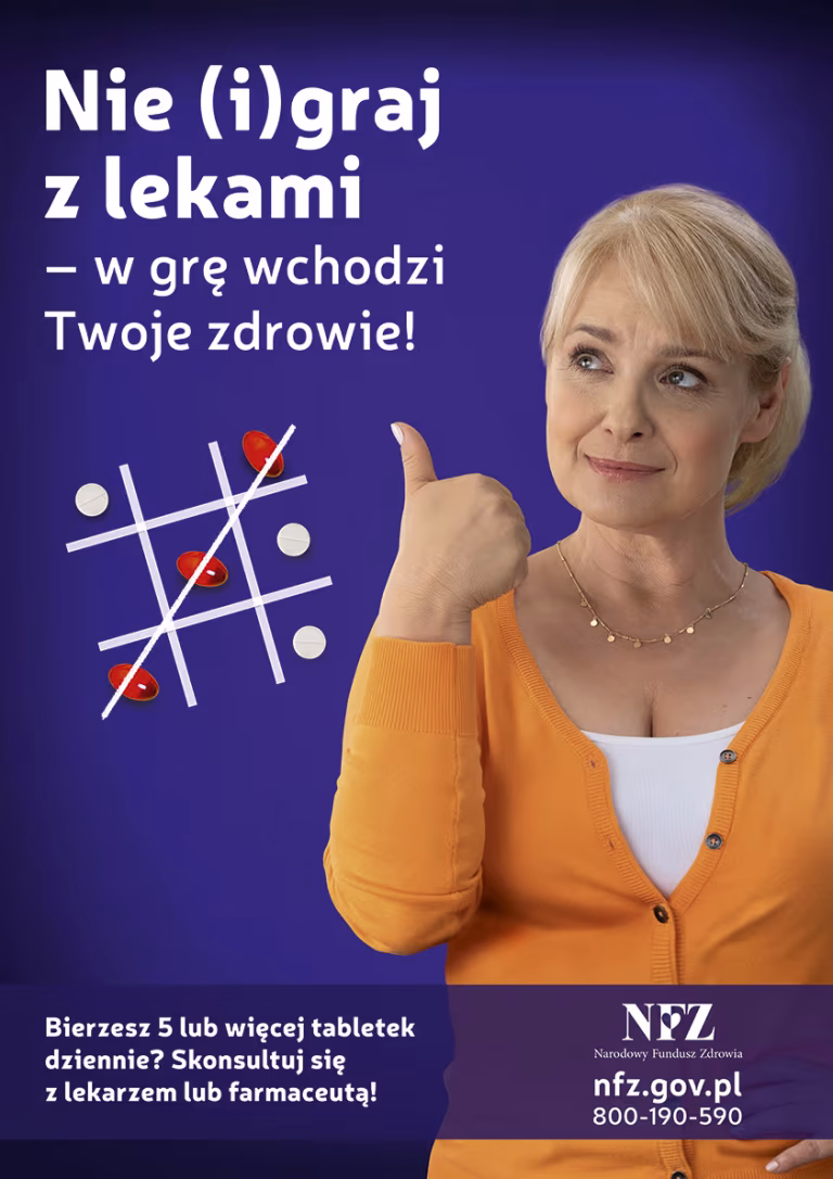 Plakat NFZ Nie igraj z lekami - w grę wchodzi Twoje zdrowie!